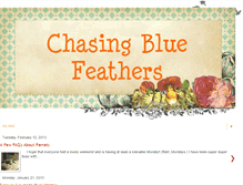 Tablet Screenshot of chasingbluefeathers.blogspot.com