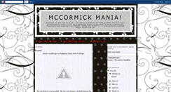 Desktop Screenshot of mccormickmania.blogspot.com