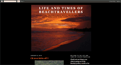 Desktop Screenshot of lifeandtimesofbeachtravellers.blogspot.com