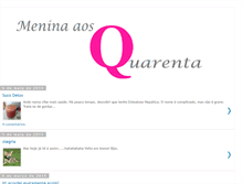 Tablet Screenshot of meninaaosquarenta.blogspot.com