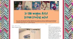 Desktop Screenshot of inthewarmholdofyourlovingmind.blogspot.com