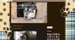 Desktop Screenshot of doghairinmycoffee.blogspot.com