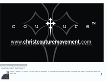 Tablet Screenshot of christcouturemovement.blogspot.com