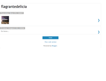 Tablet Screenshot of flagrantedelicia.blogspot.com