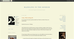 Desktop Screenshot of madelineinthemirror.blogspot.com