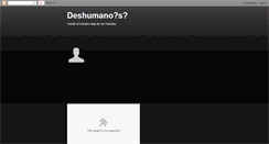 Desktop Screenshot of deshumano-submundo.blogspot.com