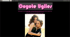 Desktop Screenshot of coyoteuglies.blogspot.com