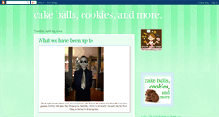 Desktop Screenshot of cakeballscookiesandmore.blogspot.com