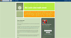 Desktop Screenshot of colinandmattshow.blogspot.com