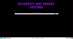 Desktop Screenshot of celebrityhotbreasttattoos.blogspot.com