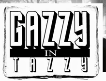 Tablet Screenshot of gazzyintazzy.blogspot.com