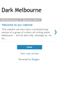 Mobile Screenshot of darkmelbourne.blogspot.com