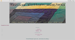 Desktop Screenshot of froggybottomquilting.blogspot.com