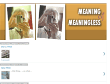 Tablet Screenshot of meaning-of-meaningless.blogspot.com