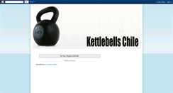 Desktop Screenshot of kettlebellschile.blogspot.com