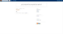 Desktop Screenshot of accidentalwebtourist.blogspot.com