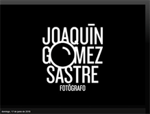 Tablet Screenshot of joaquingomezsastre.blogspot.com