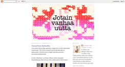 Desktop Screenshot of jotainvanhaa.blogspot.com