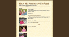 Desktop Screenshot of myparentsareyankees.blogspot.com