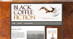 Desktop Screenshot of blackcoffeefiction.blogspot.com