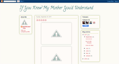 Desktop Screenshot of ifyouknewmymother.blogspot.com