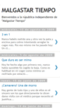 Mobile Screenshot of malgastartiempo.blogspot.com