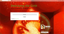 Desktop Screenshot of destroyingthegirth.blogspot.com