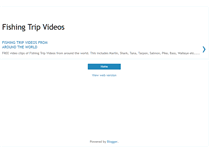 Tablet Screenshot of fishingtripvideos.blogspot.com