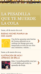 Mobile Screenshot of lapesadillaquetemuerdelacola.blogspot.com