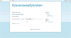 Desktop Screenshot of foreversweetlybroken.blogspot.com