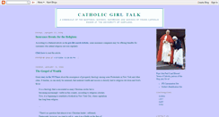 Desktop Screenshot of catholicgirltalk.blogspot.com