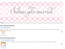 Tablet Screenshot of chelseagetsmarried.blogspot.com