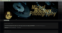 Desktop Screenshot of michelbricteuxphotography.blogspot.com