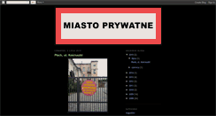 Desktop Screenshot of miastoprywatne.blogspot.com