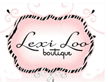 Tablet Screenshot of lexilooboutique.blogspot.com