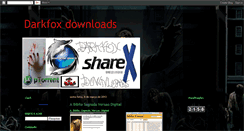 Desktop Screenshot of darkfoxdownloads.blogspot.com