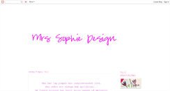 Desktop Screenshot of mrssophiedesign.blogspot.com