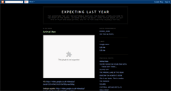 Desktop Screenshot of expectinglastyear.blogspot.com