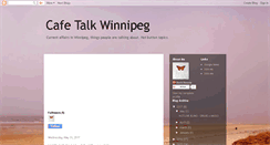 Desktop Screenshot of cafetalkwinnipeg.blogspot.com