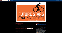 Desktop Screenshot of futurestarscyclingproject.blogspot.com