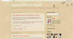 Desktop Screenshot of impawsibletoresist.blogspot.com