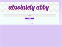 Tablet Screenshot of absolutely-abby.blogspot.com