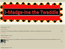 Tablet Screenshot of i-madge-ine-the-twaddle.blogspot.com