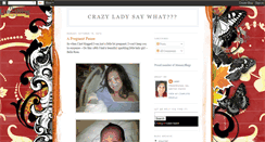 Desktop Screenshot of crazyladysaywhat.blogspot.com