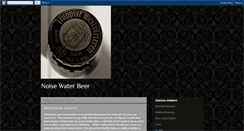 Desktop Screenshot of noisewaterbeer.blogspot.com