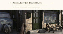 Desktop Screenshot of memoriesoftheinnocentage.blogspot.com
