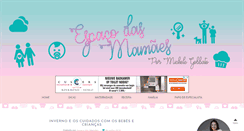 Desktop Screenshot of espacodasmamaes.blogspot.com
