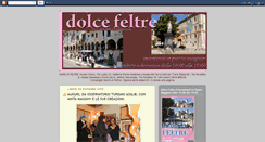 Desktop Screenshot of dolcefeltre.blogspot.com