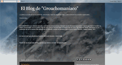 Desktop Screenshot of grouchomaniaco.blogspot.com