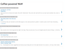 Tablet Screenshot of coffeepoweredwow.blogspot.com